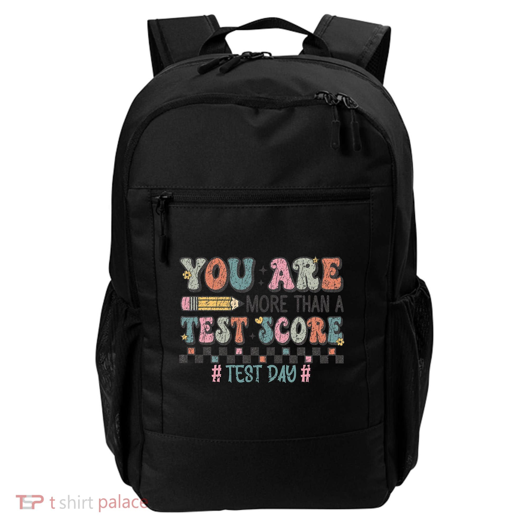 You Are More Than A Test Score Testing Day Women Backpack