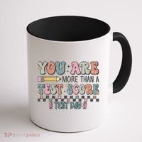 You Are More Than A Test Score Testing Day Women Coffee Mug thumb 1
