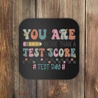 You Are More Than A Test Score Testing Day Women Coaster thumb 0