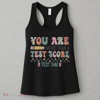 You Are More Than A Test Score Testing Day Women Women's Tank Top thumb 3