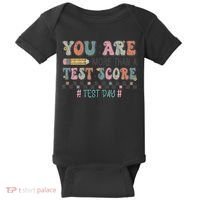 You Are More Than A Test Score Testing Day Women Baby Bodysuit thumb 0