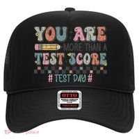 You Are More Than A Test Score Testing Day Women Hat thumb 0