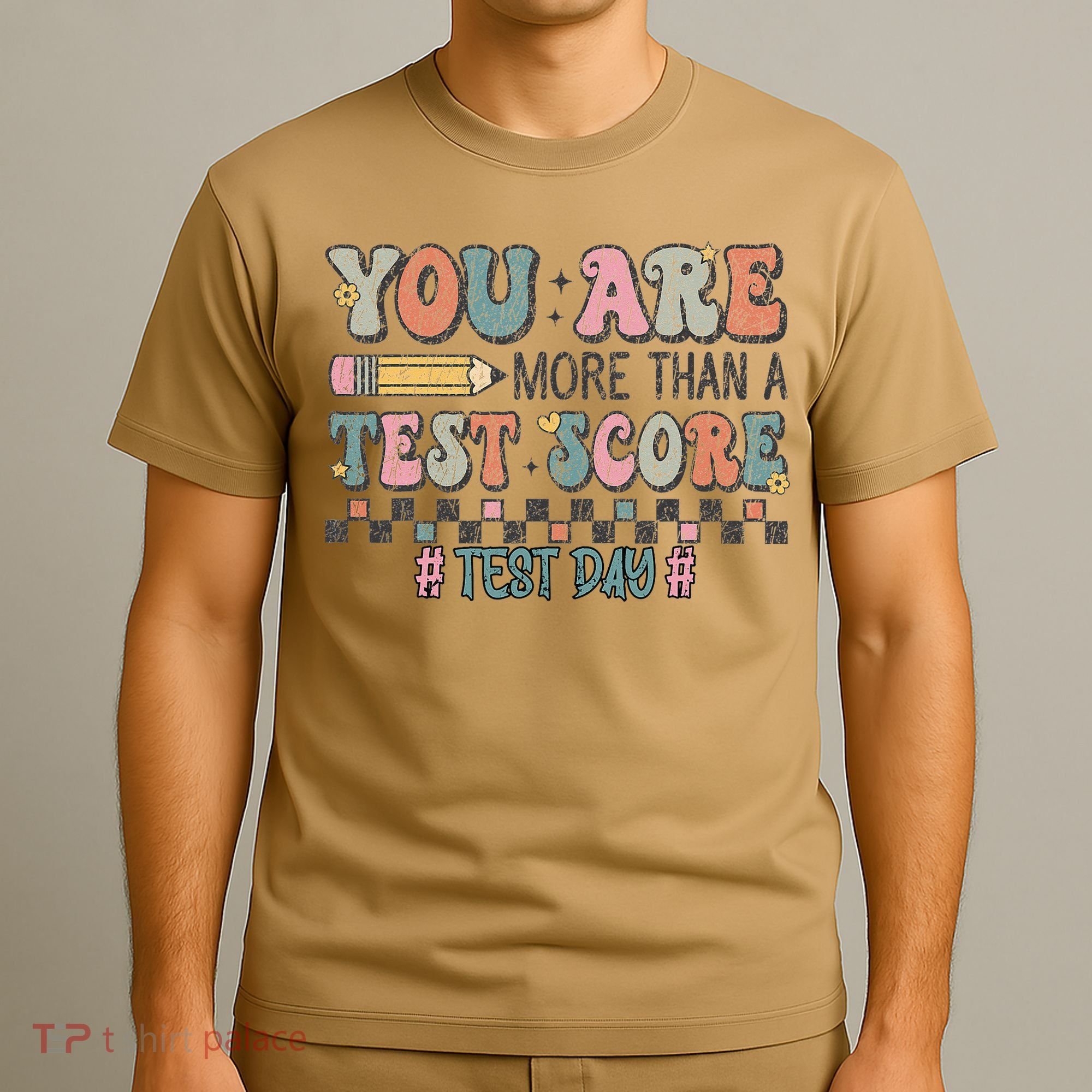 You Are More Than A Test Score Testing Day Women T-Shirt