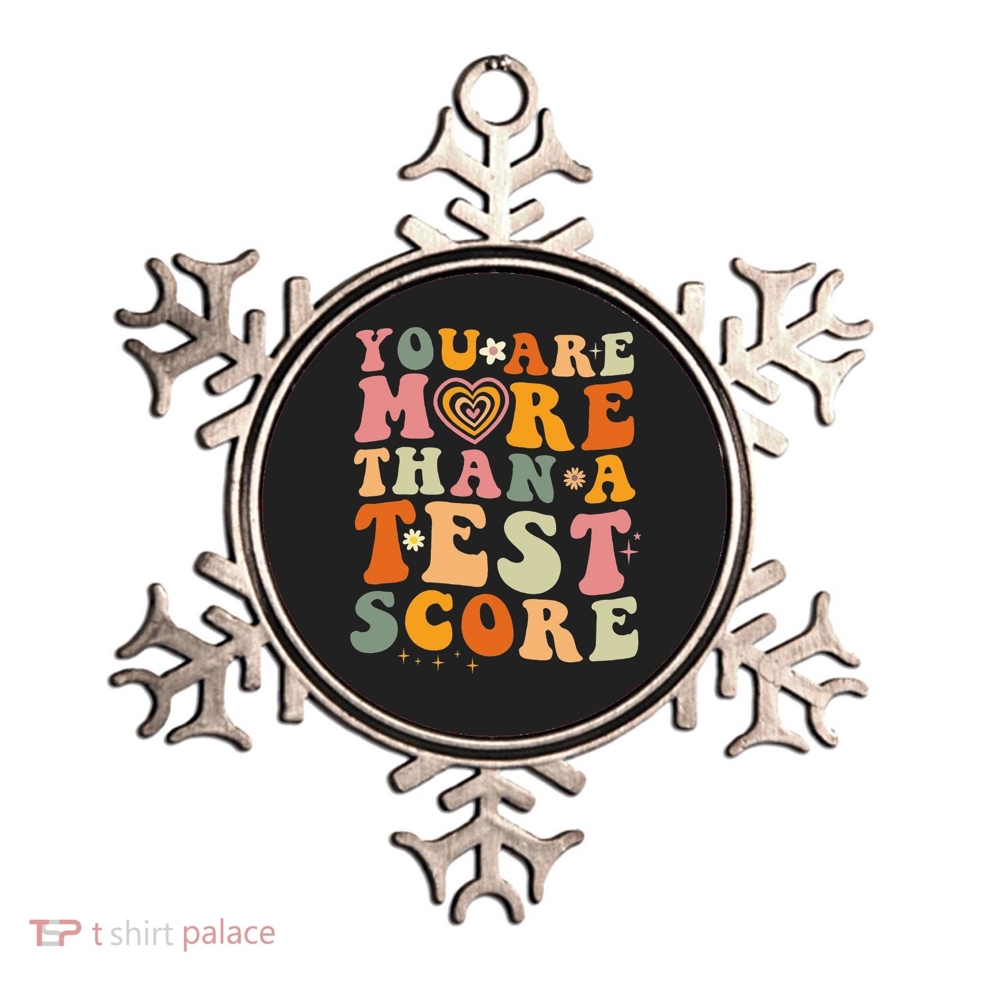 You Are More Than A Test Score Teacher Testing Test Day Ornament