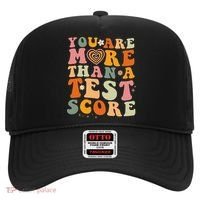 You Are More Than A Test Score Teacher Testing Test Day Hat thumb 0