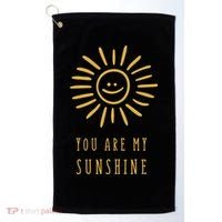 You Are My Sunshine Golf Towel thumb 0
