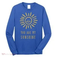 You Are My Sunshine Long Sleeve Shirt thumb 0