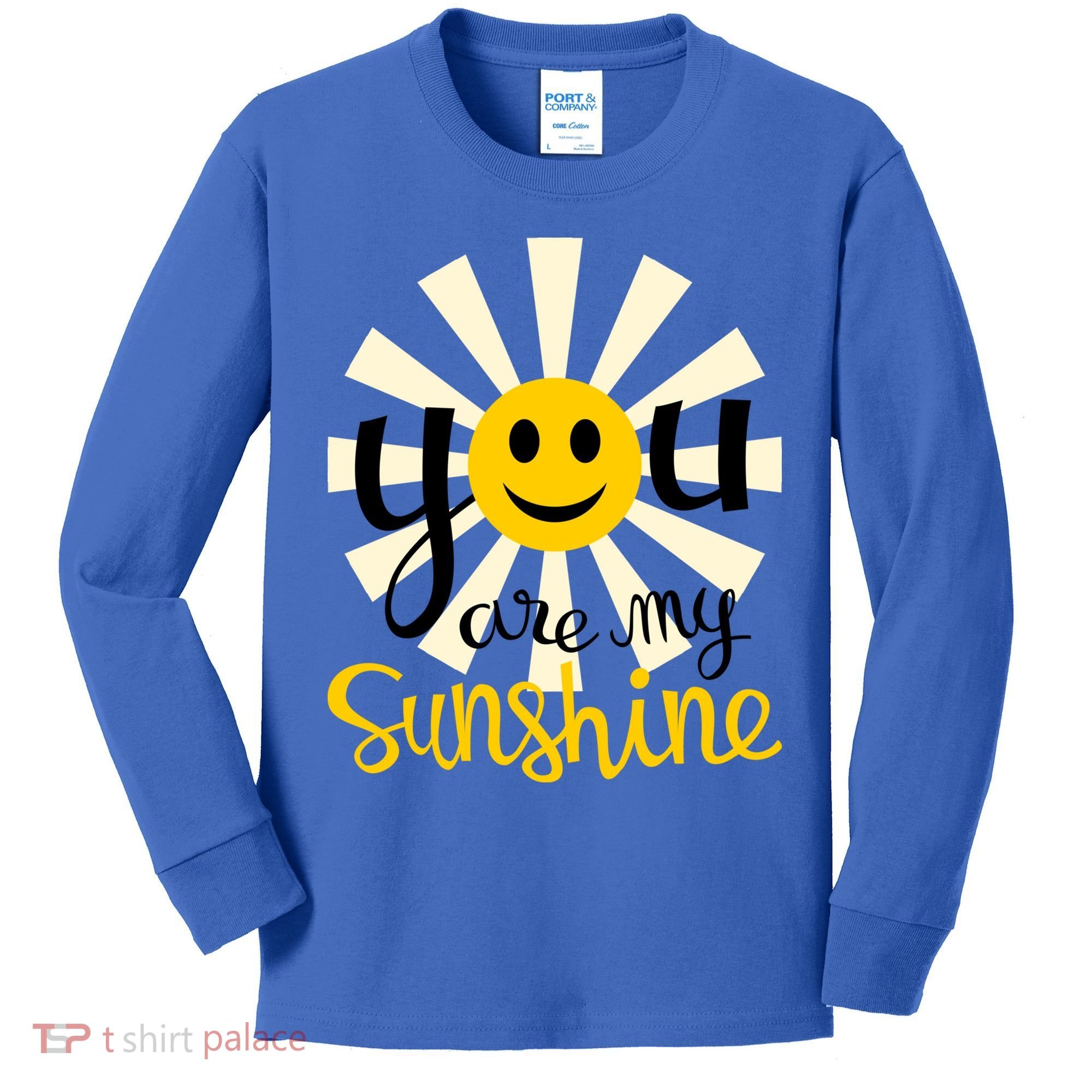 You Are My Sunshine Smiley Smiling Sun Gift Kids Long Sleeve Shirt