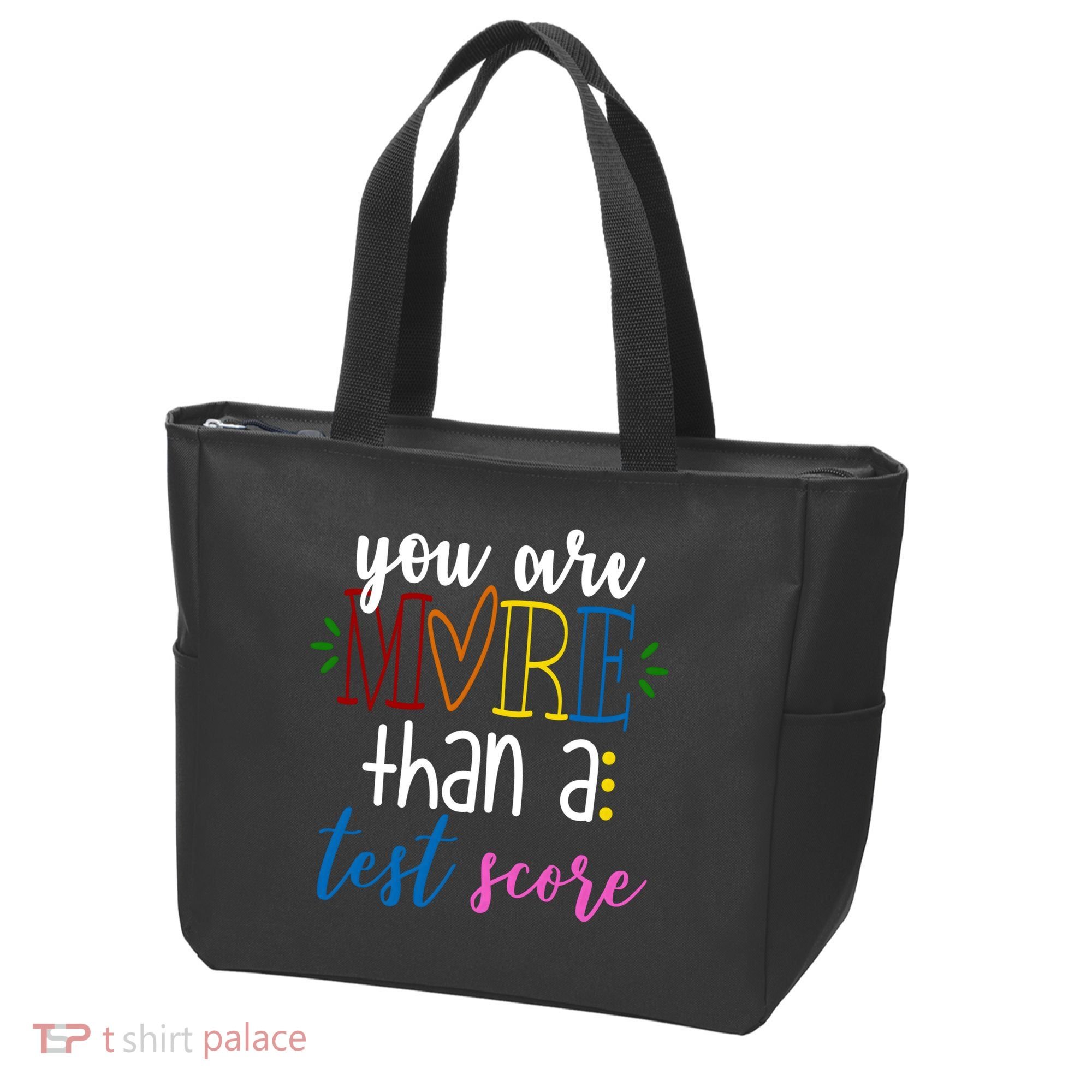 You Are More Than A Test Score Tote Bag