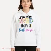 You Are More Than A Test Score Hoodie thumb 5
