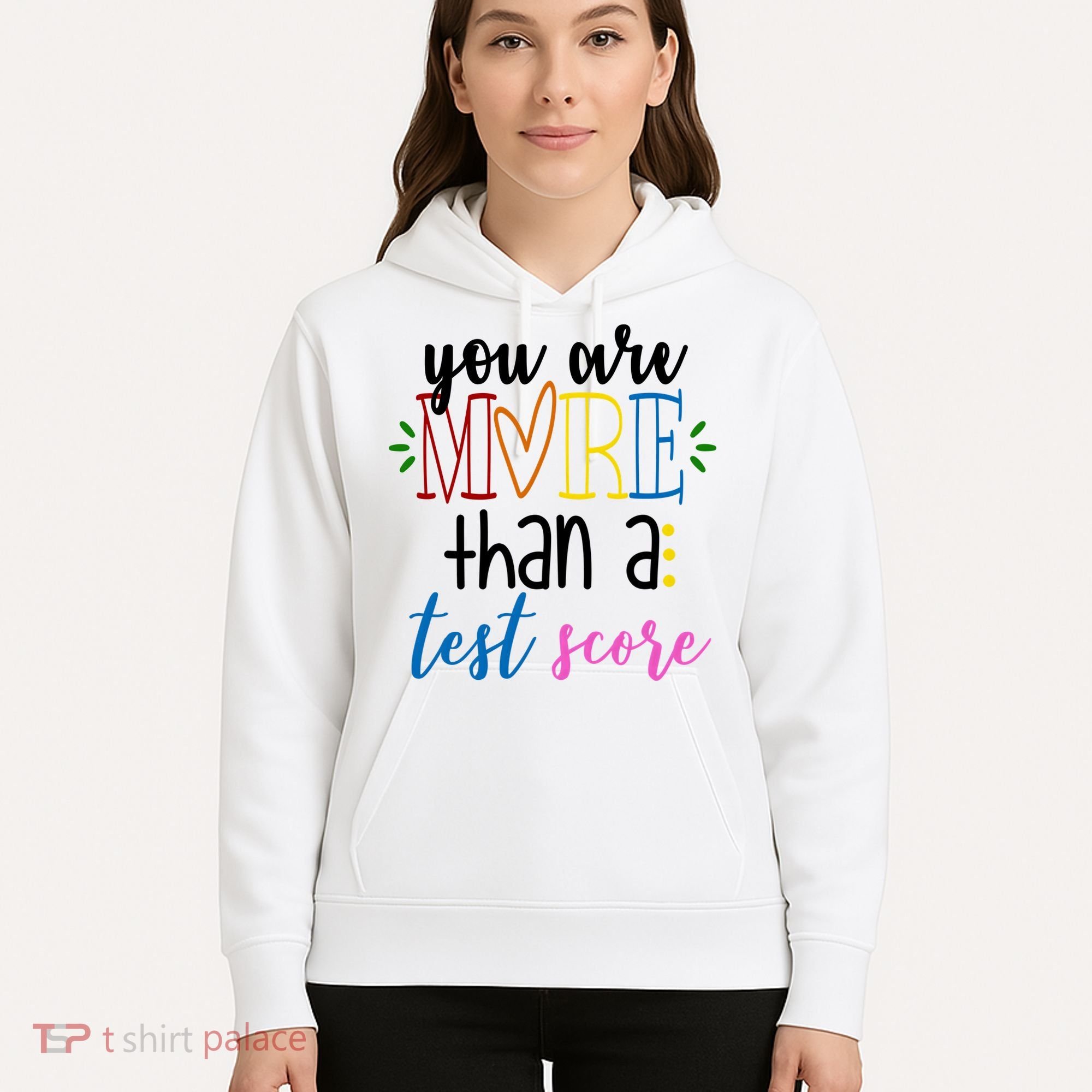 You Are More Than A Test Score Hoodie