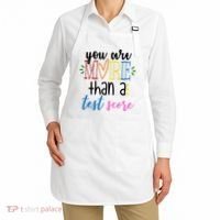 You Are More Than A Test Score Apron thumb 2