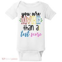 You Are More Than A Test Score Baby Bodysuit thumb 0