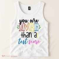 You Are More Than A Test Score Tank Top thumb 2