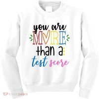 You Are More Than A Test Score Kids Sweatshirt thumb 0