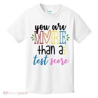 You Are More Than A Test Score Kids T-Shirt thumb 0