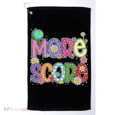 You Are More Than A Test Score Test Day Star Testing Team Golf Towel
