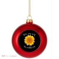 You Are My Sunshine Sunflower Plastic Christmas Ball Ornament thumb 0