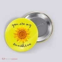 You Are My Sunshine Sunflower Button thumb 0