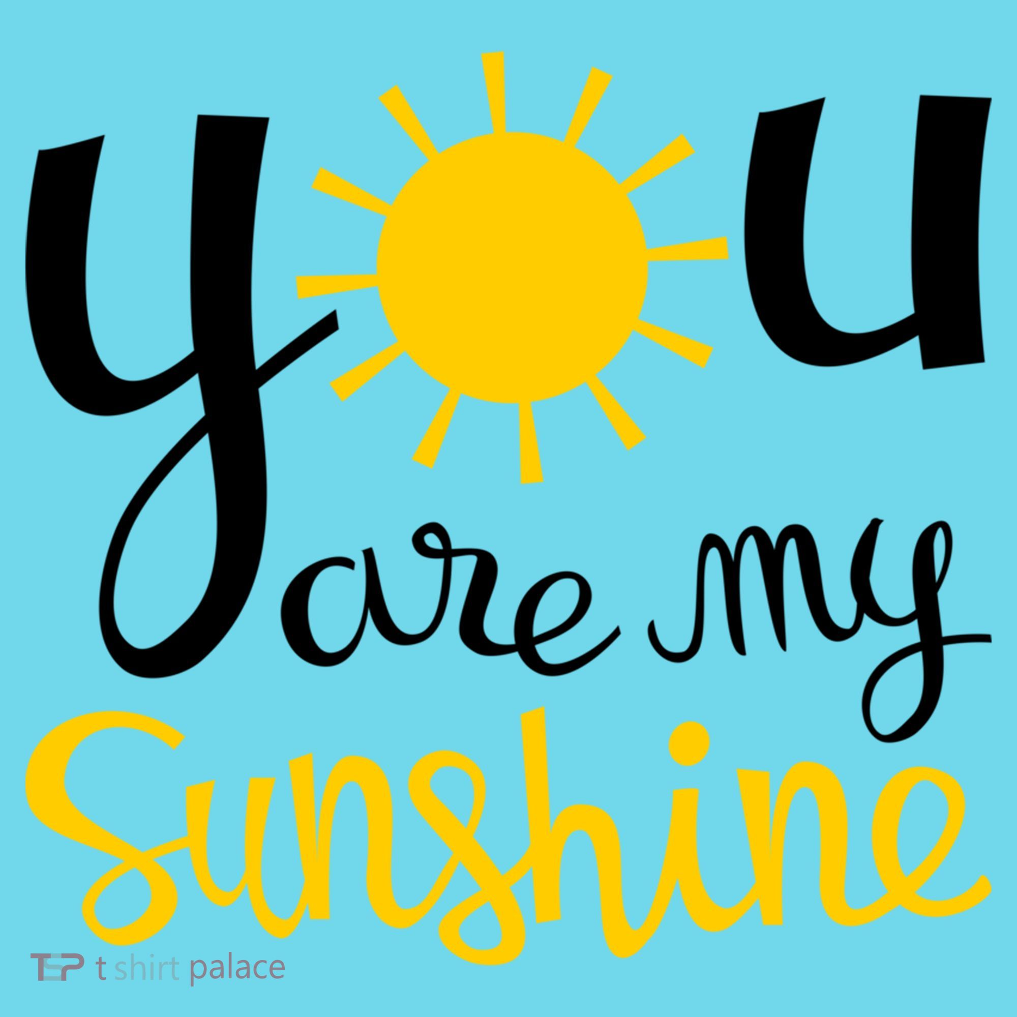 You Are My Sunshine Gift Long Sleeve Shirt