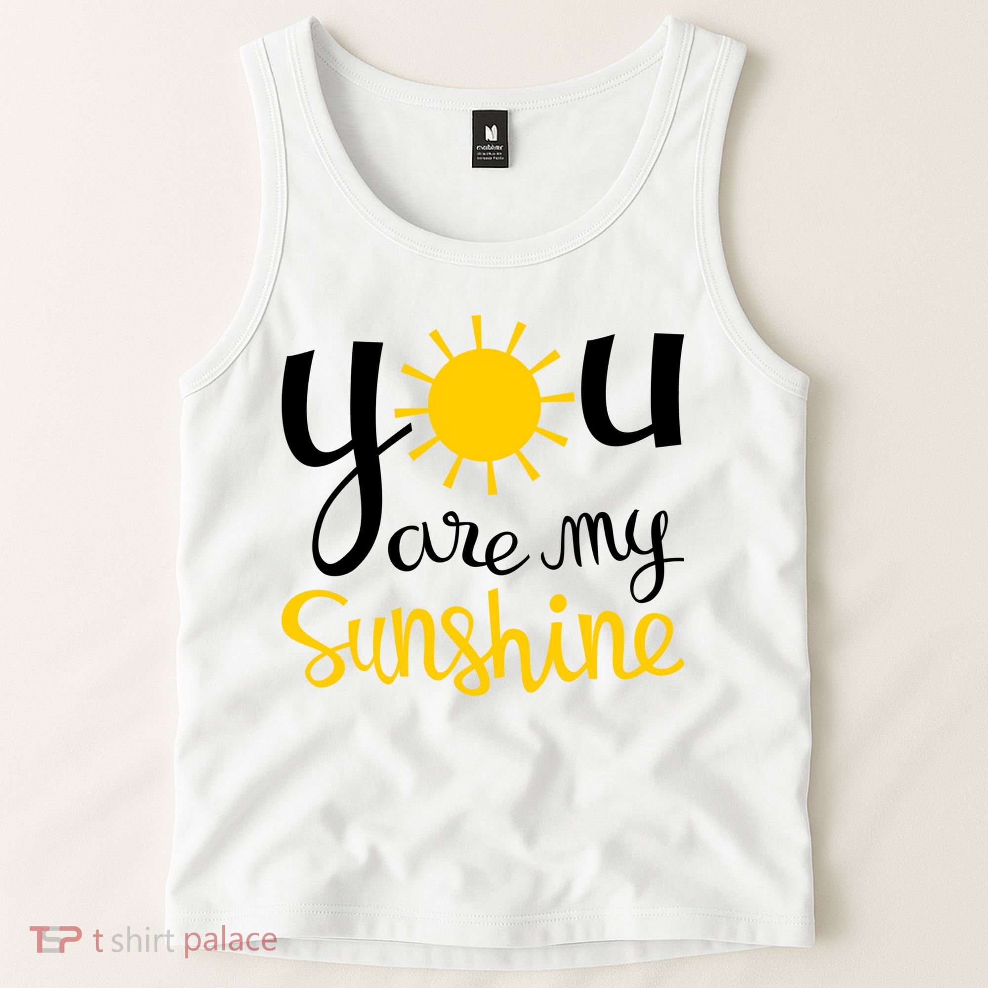 You Are My Sunshine Gift Tank Top