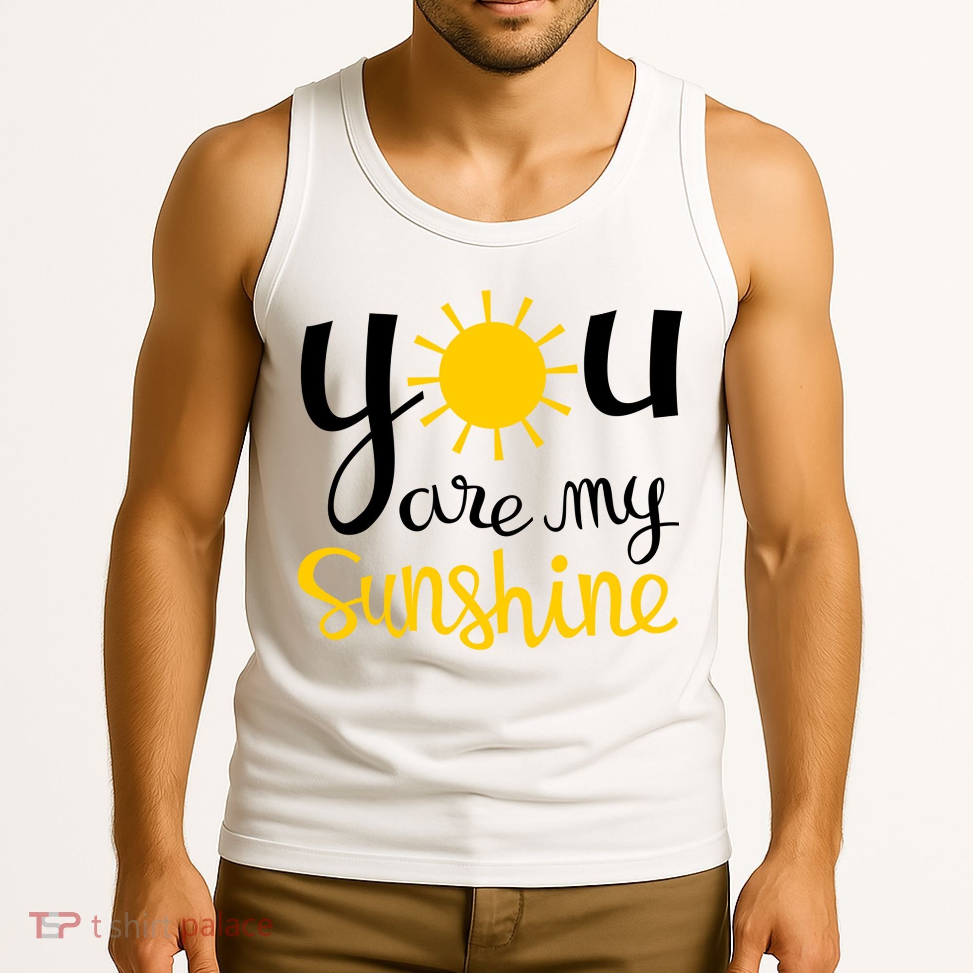 You Are My Sunshine Gift Tank Top