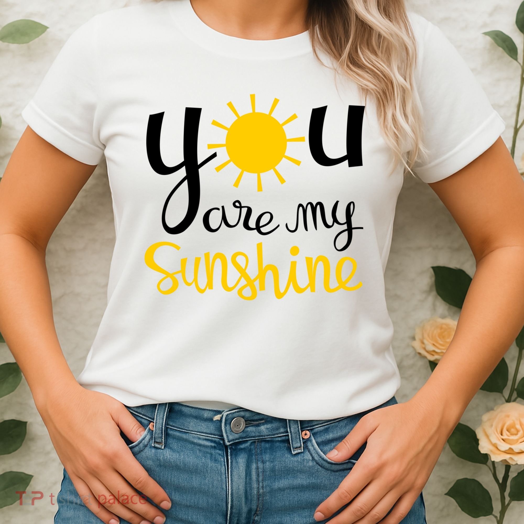 You Are My Sunshine Gift Women's T-Shirt