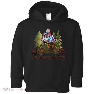 You Are Not Forgotten Every Child Matters Awareness For Indigenous Toddler Hoodie