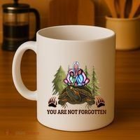 You Are Not Forgotten Every Child Matters Awareness For Indigenous Coffee Mug thumb 4