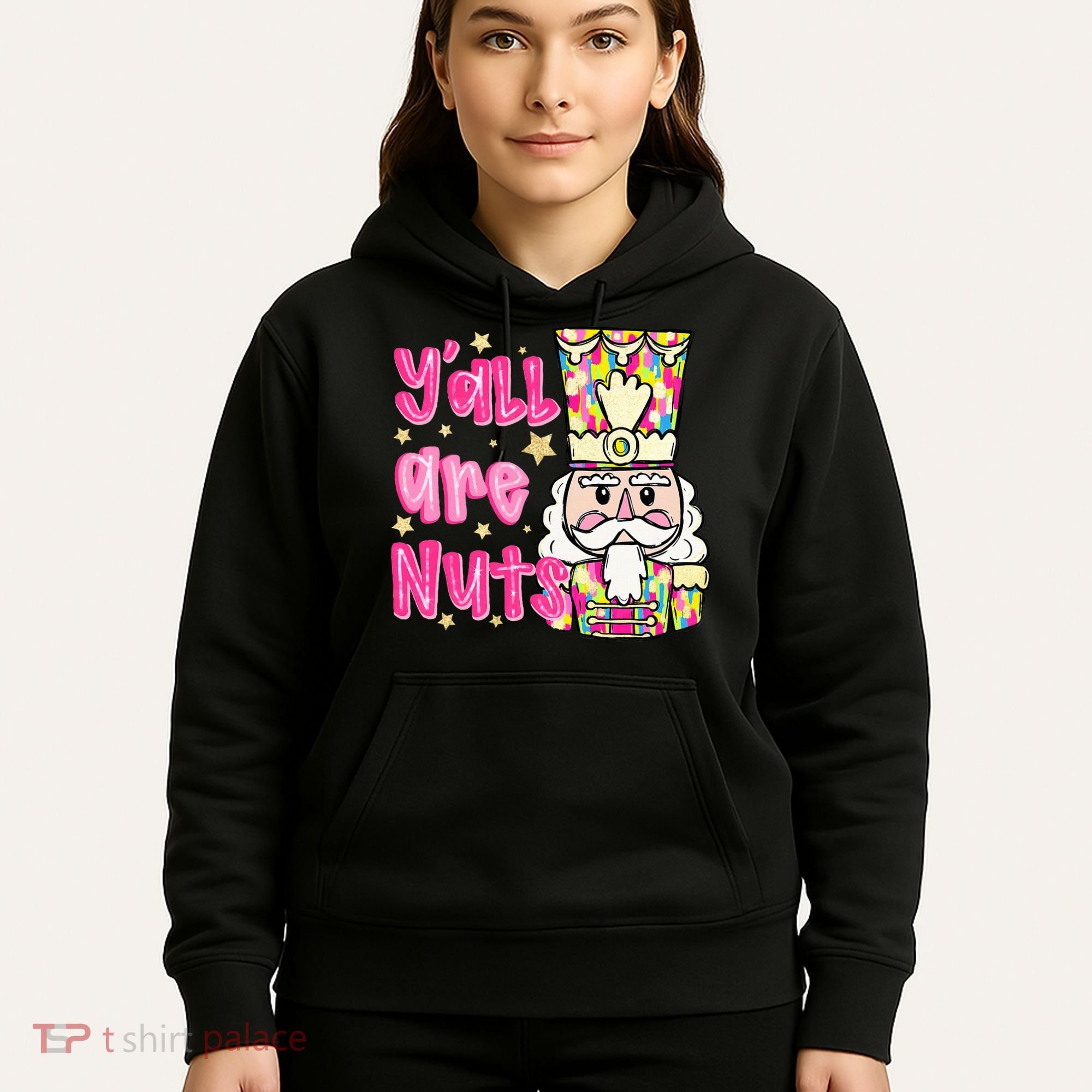 YAll Are Nuts Merry Christmas Nutcracker Lover Hoodie