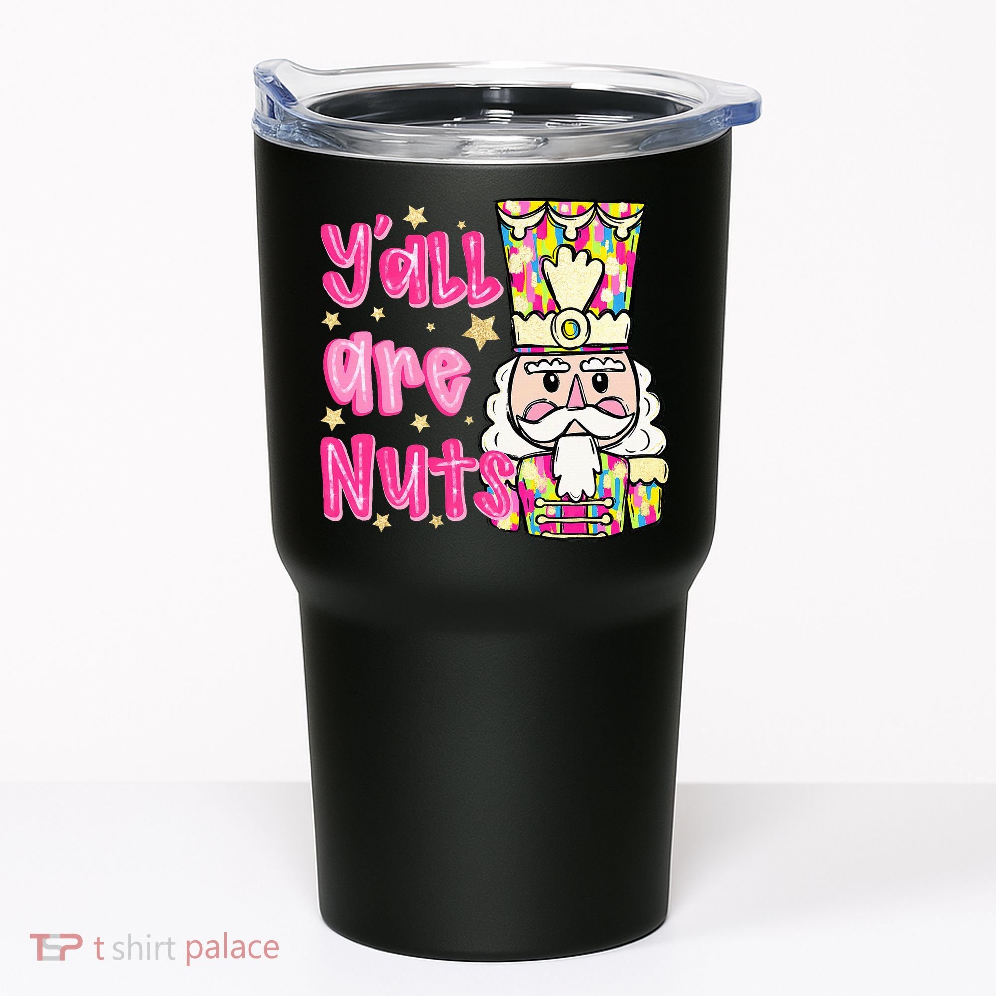 YAll Are Nuts Merry Christmas Nutcracker Lover Tumbler