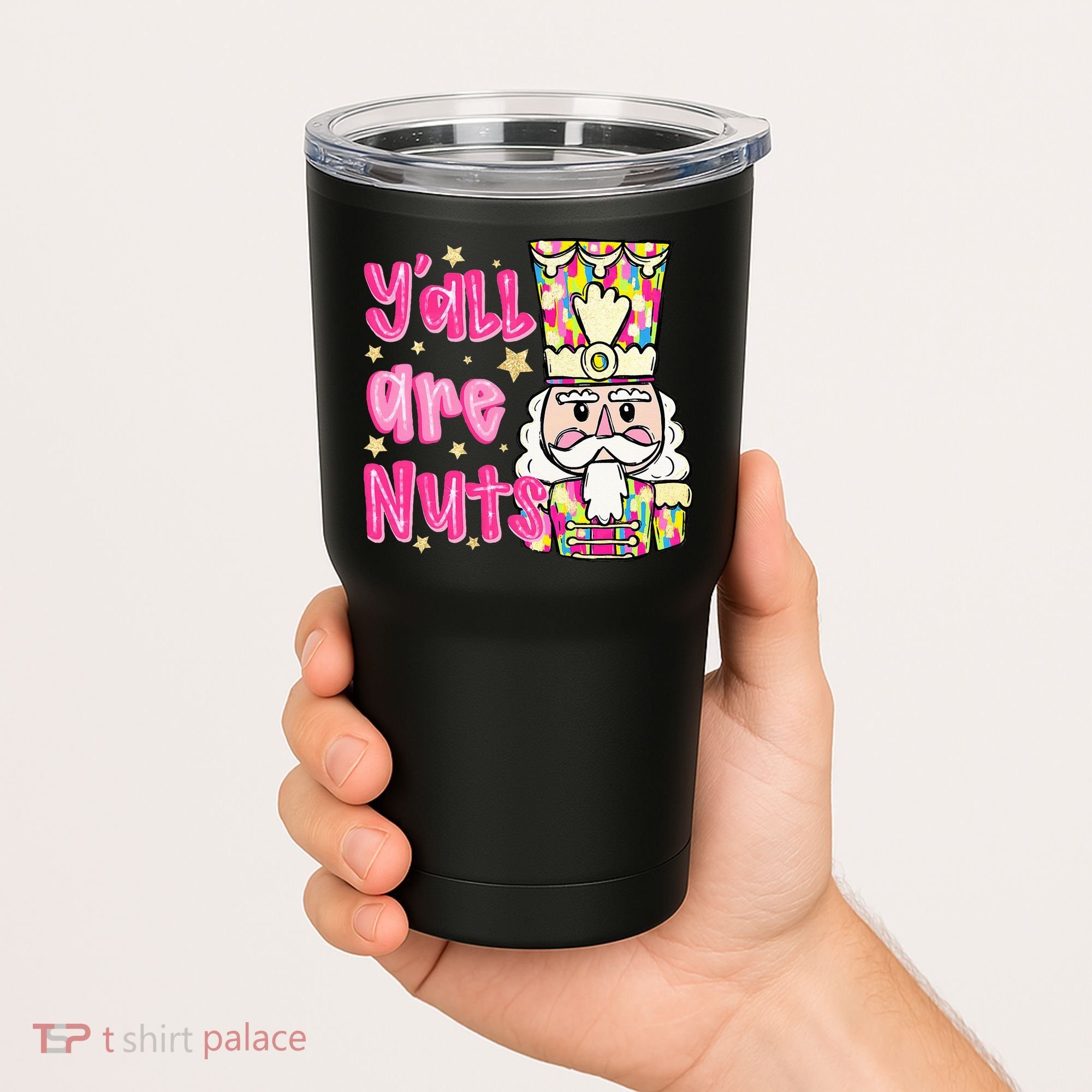 YAll Are Nuts Merry Christmas Nutcracker Lover Tumbler