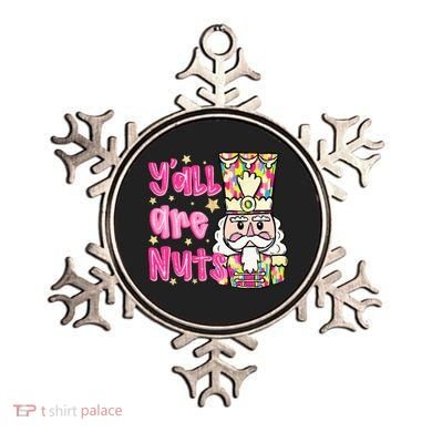 YAll Are Nuts Merry Christmas Nutcracker Lover Ornament