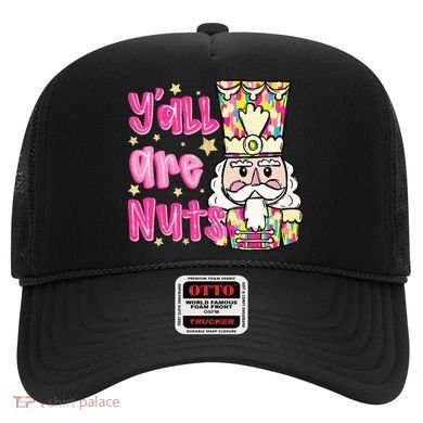 YAll Are Nuts Merry Christmas Nutcracker Lover Hat
