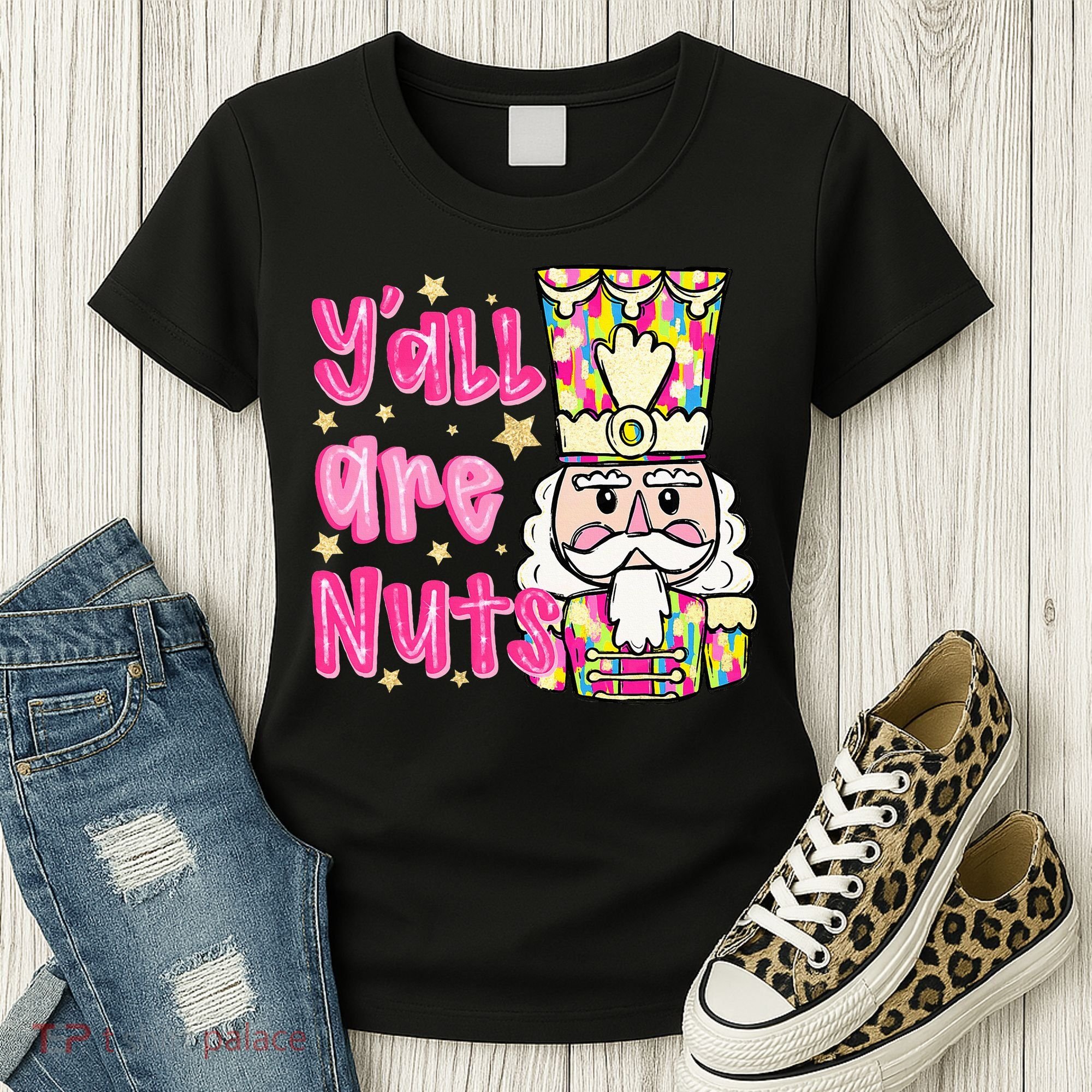 YAll Are Nuts Merry Christmas Nutcracker Lover Women's T-Shirt