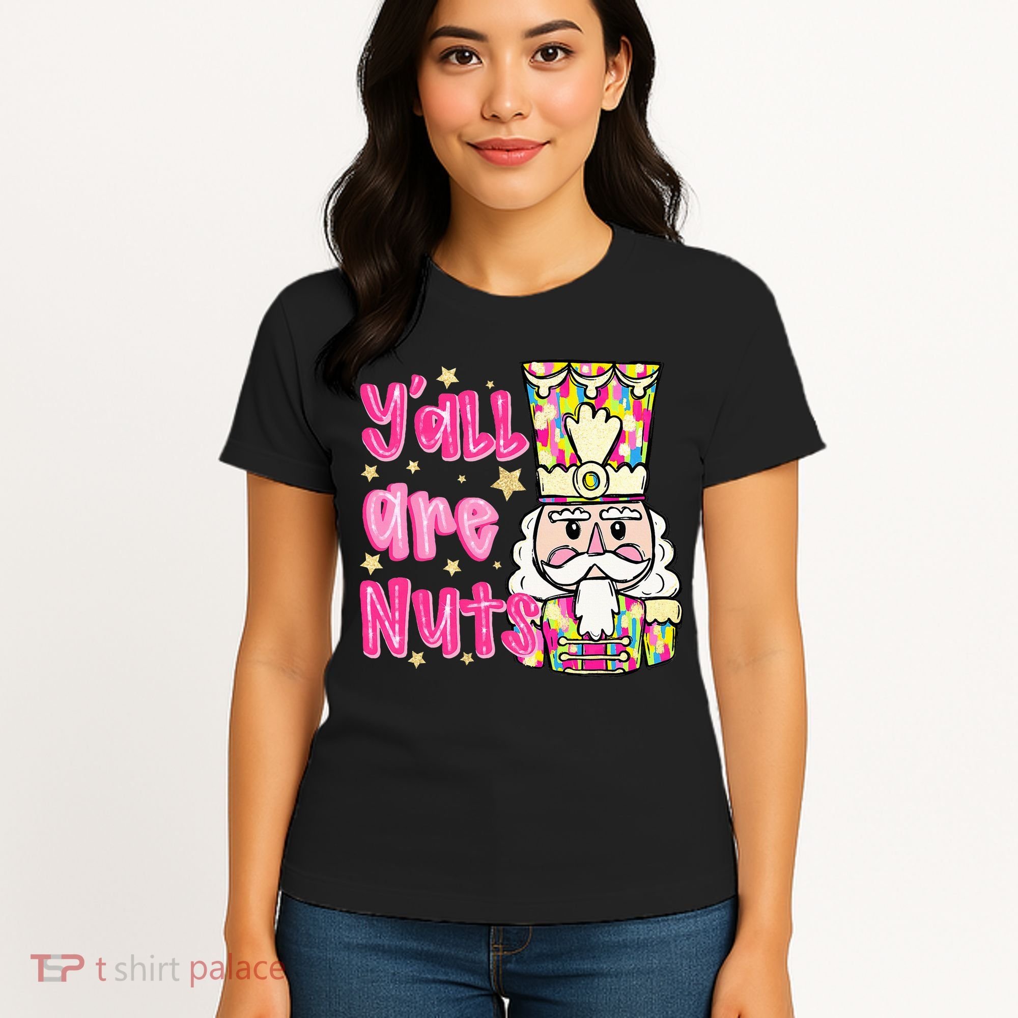 YAll Are Nuts Merry Christmas Nutcracker Lover Women's T-Shirt
