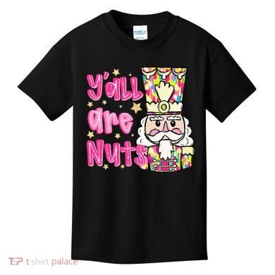 YAll Are Nuts Merry Christmas Nutcracker Lover Kids T-Shirt