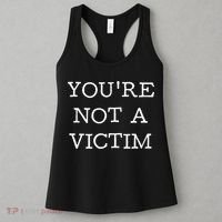 You Are Not A Victim Women's Tank Top thumb 3