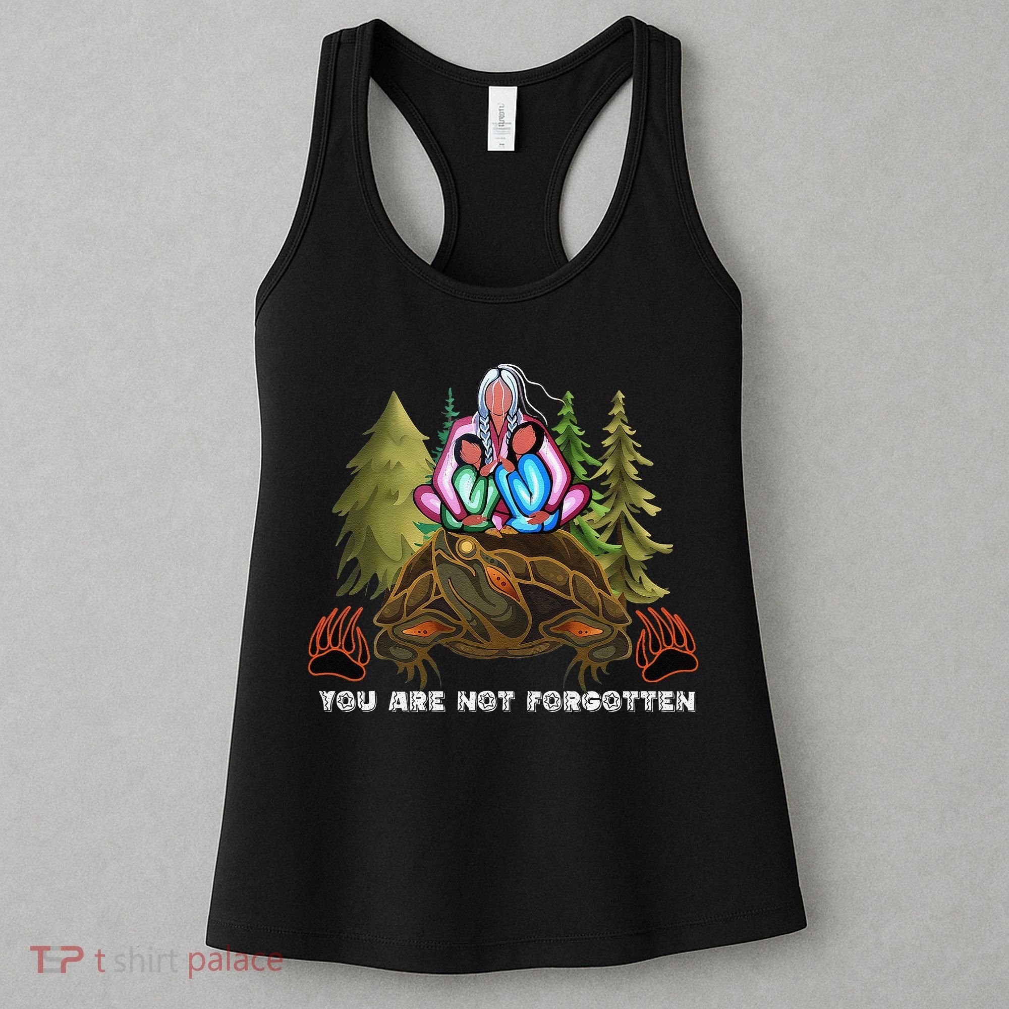 You Are Not Forgotten I Native American Women Mmiw Awareness Gift Women's Tank Top