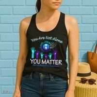You Are Not Alone You Matter Suicide Prevention Awareness Women's Tank Top thumb 2