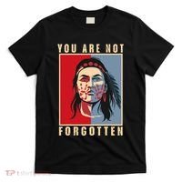 You Are Not Forgotten Mmiw Awareness Native American Indian T-Shirt thumb 0