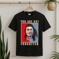 You Are Not Forgotten Mmiw Awareness Native American Indian T-Shirt thumb 2