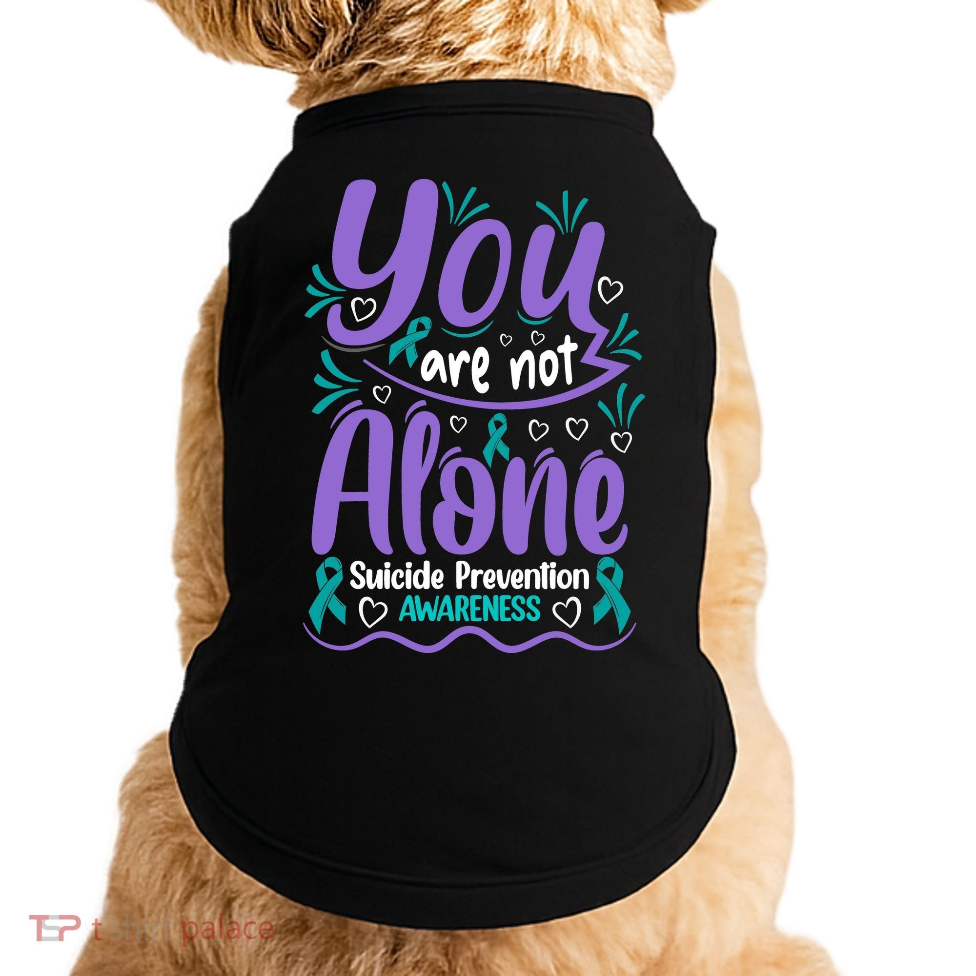 You Are Not Alone Suicide Prevention Awareness Doggie Tank