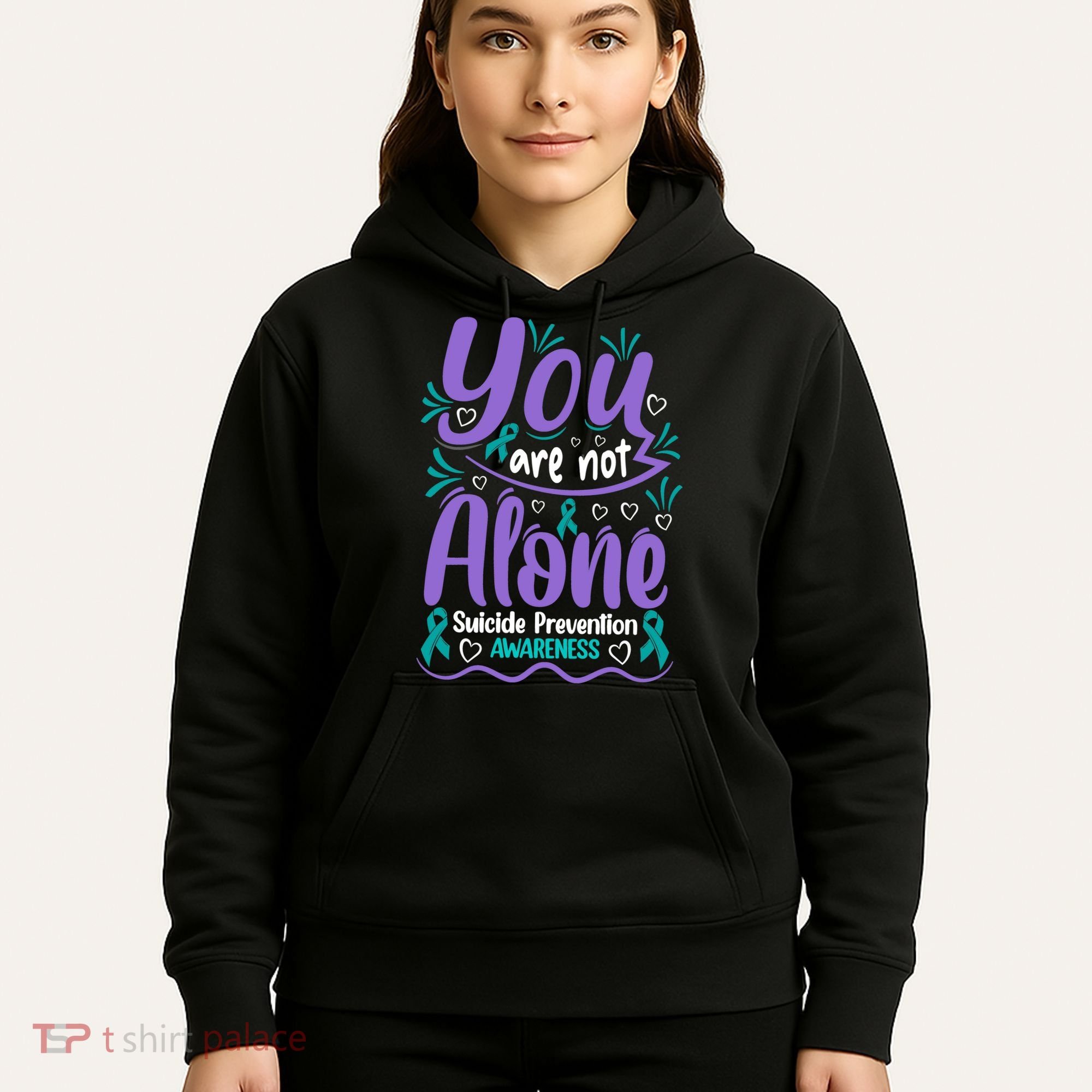 You Are Not Alone Suicide Prevention Awareness Hoodie