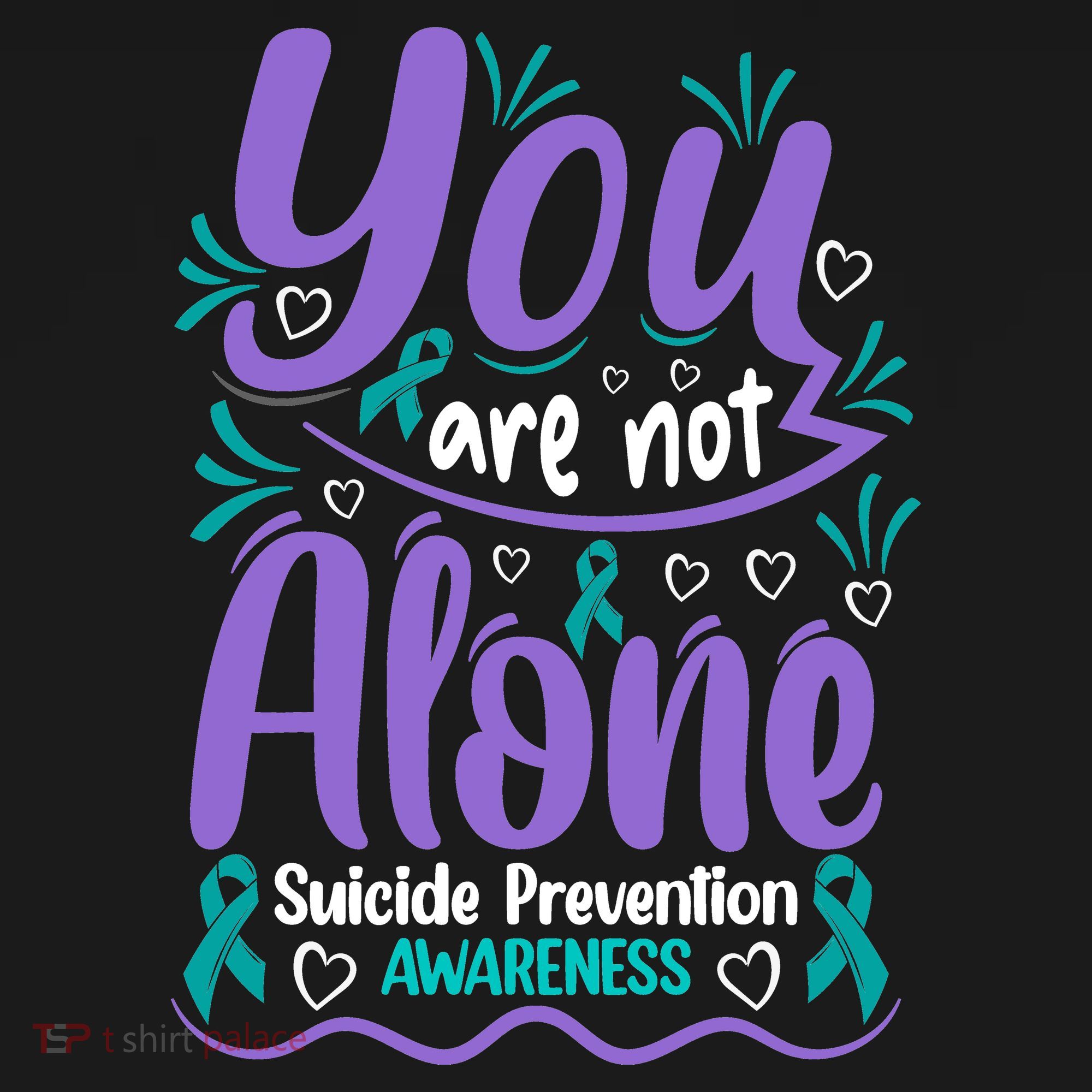 You Are Not Alone Suicide Prevention Awareness T-Shirt
