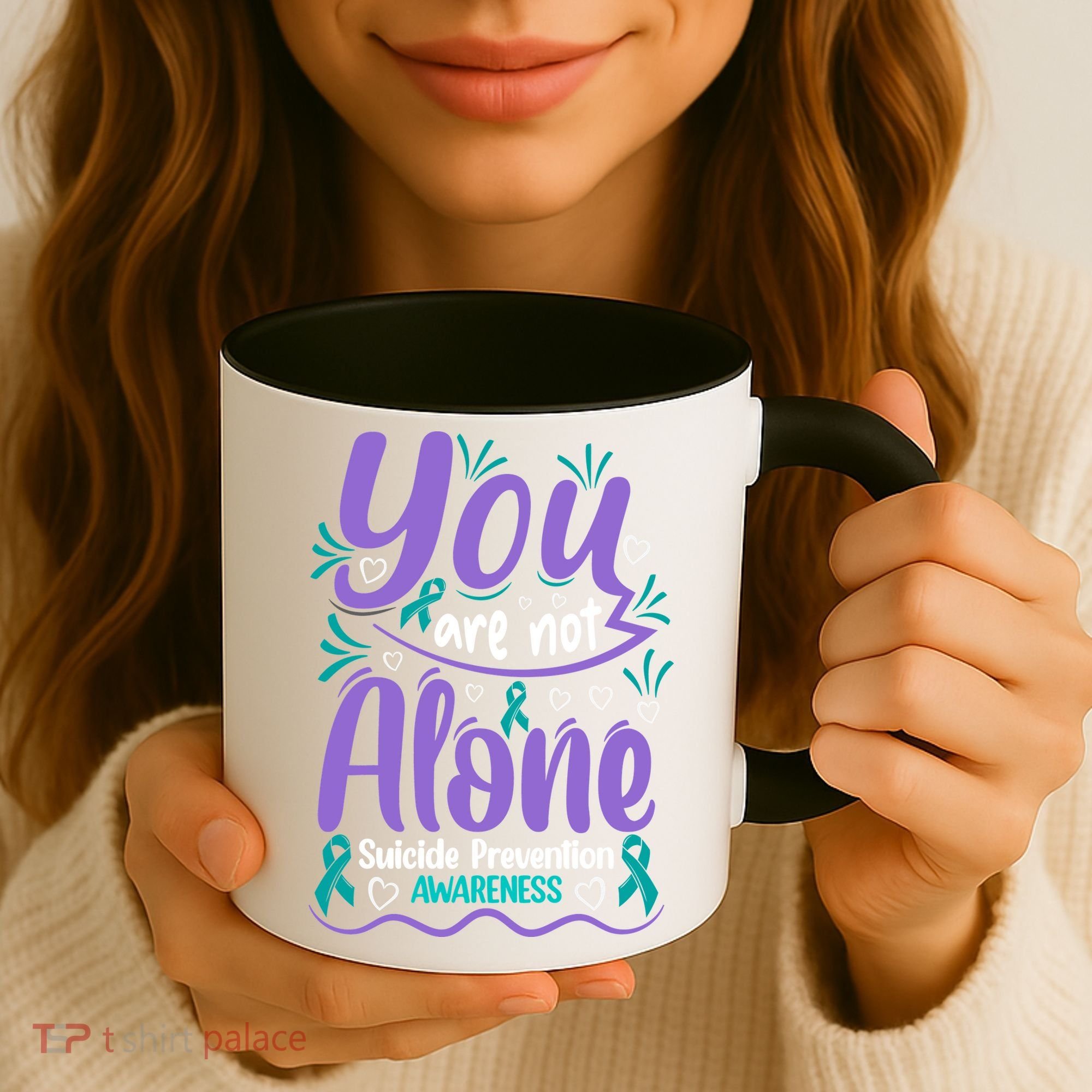 You Are Not Alone Suicide Prevention Awareness Coffee Mug
