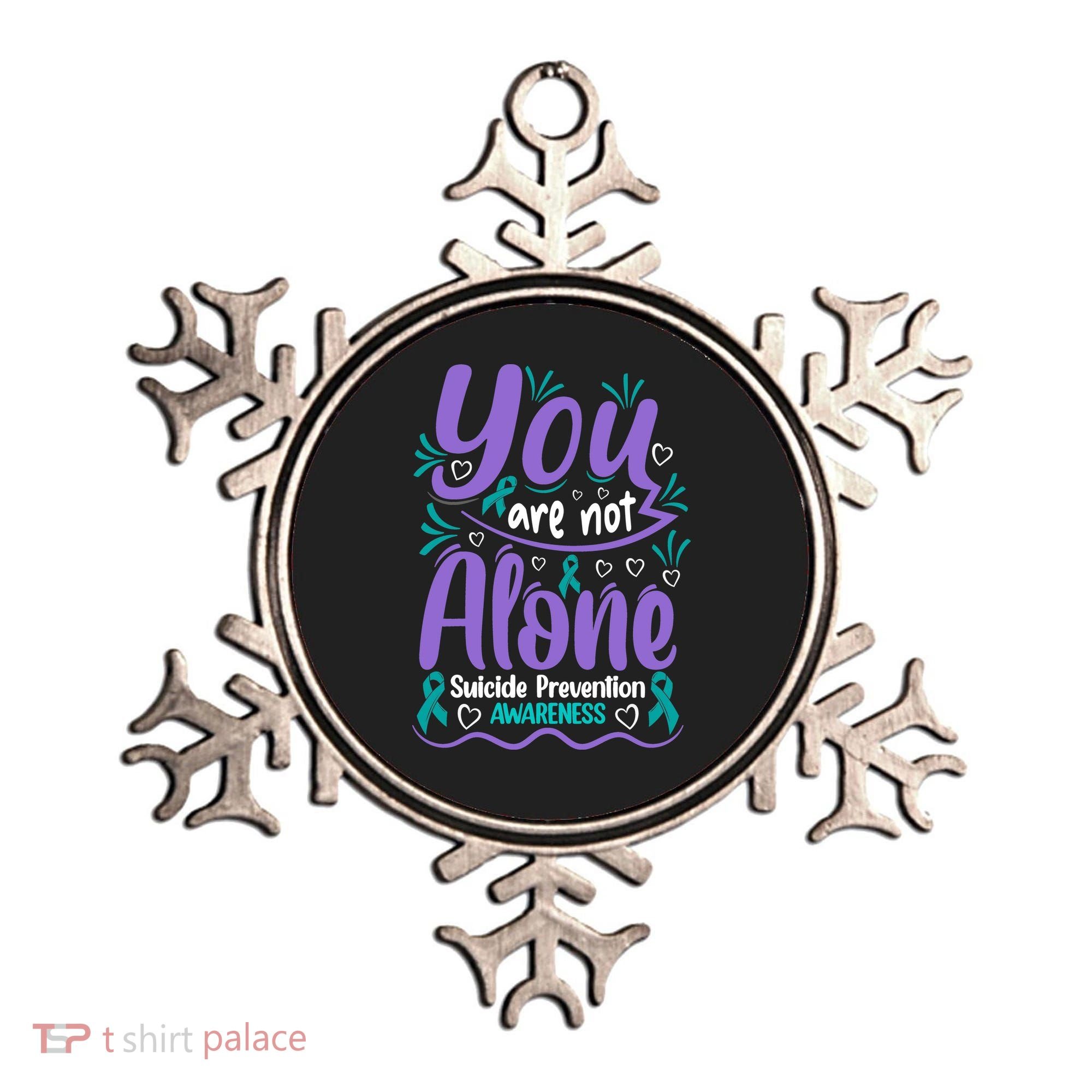 You Are Not Alone Suicide Prevention Awareness Ornament