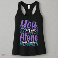 You Are Not Alone Suicide Prevention Awareness Women's Tank Top thumb 3