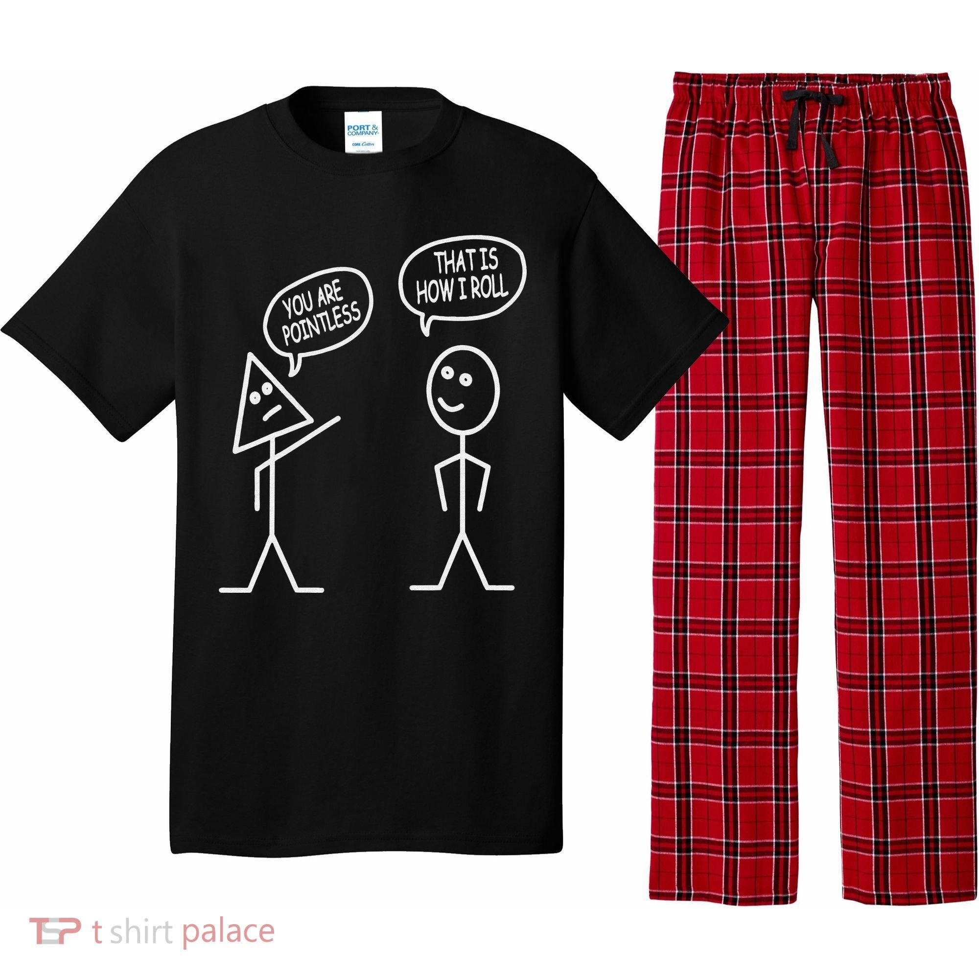You Are Pointless That Is How I Roll Math Funny Pajama Set