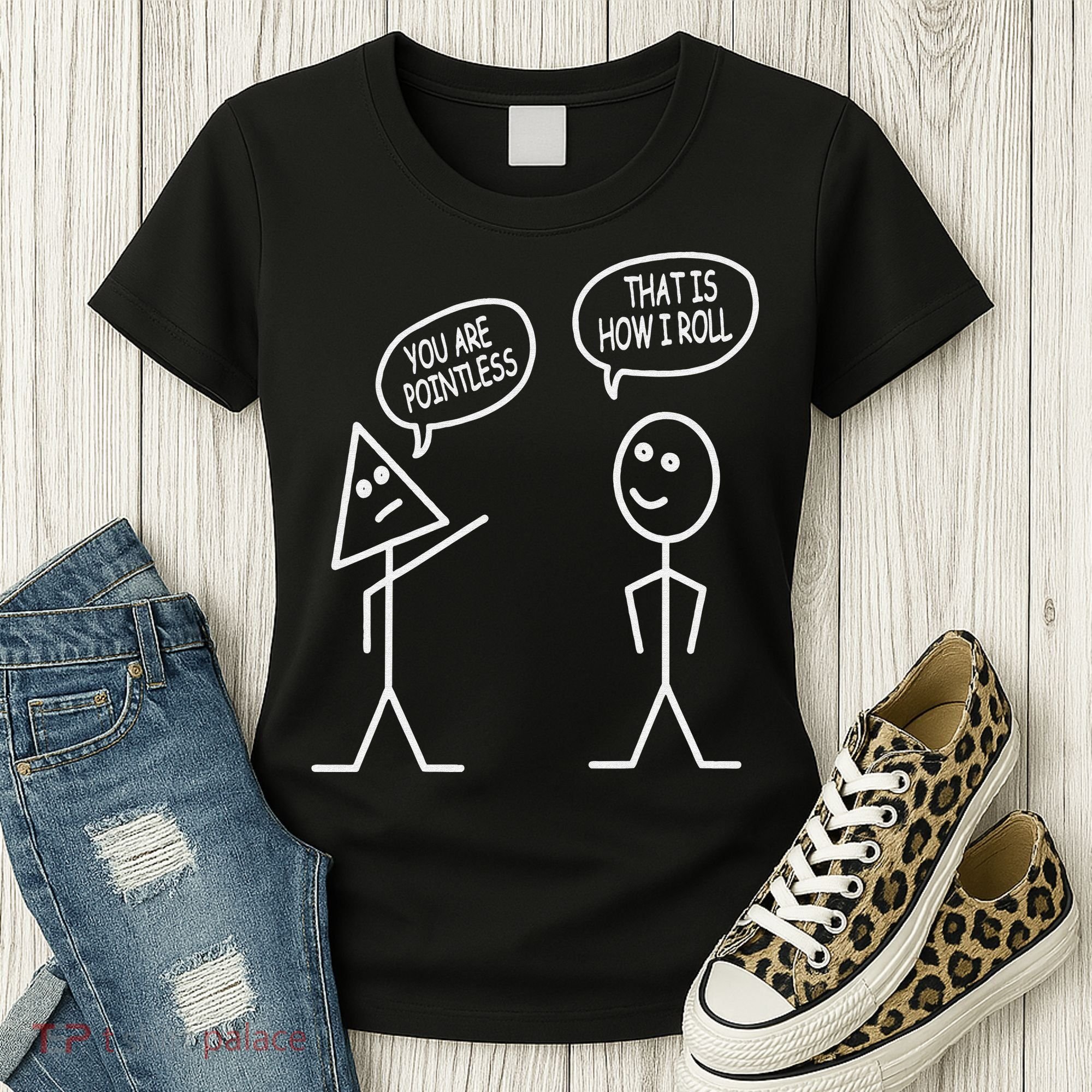 You Are Pointless That Is How I Roll Math Funny Women's T-Shirt